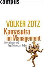 Kamasutra im Management [German]